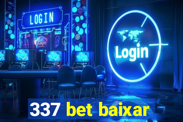 337 bet baixar