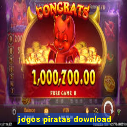 jogos piratas download