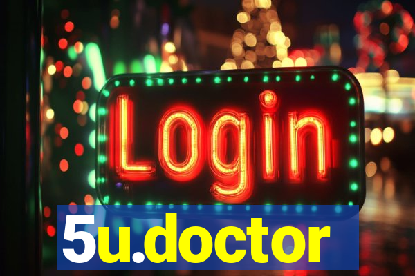 5u.doctor