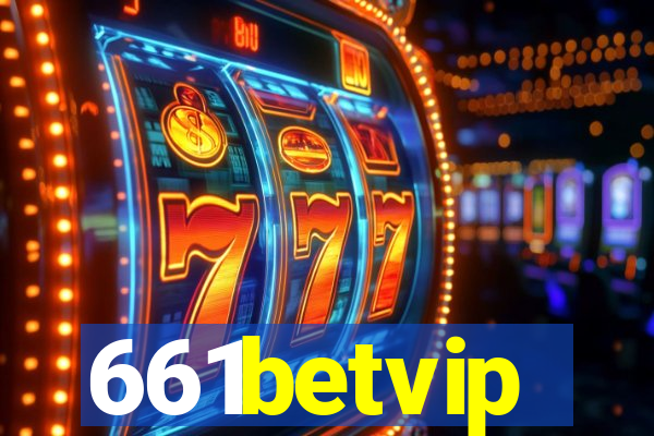 661betvip