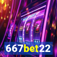 667bet22