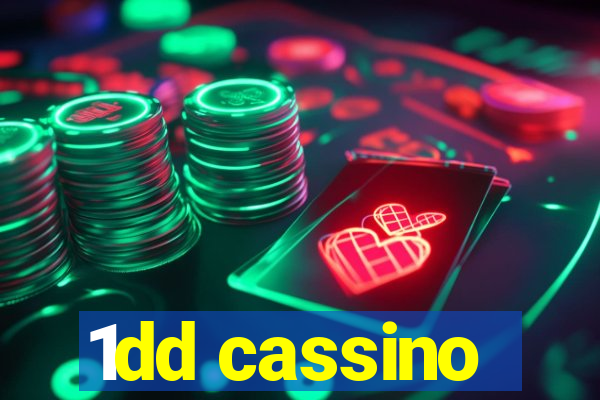 1dd cassino