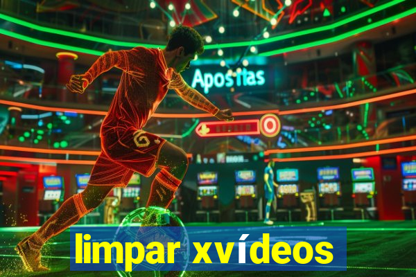 limpar xvídeos