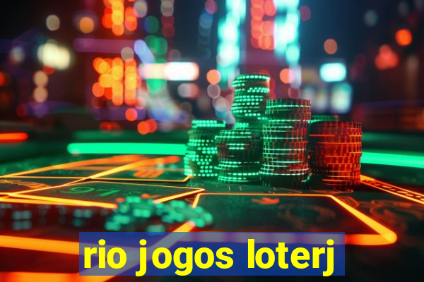 rio jogos loterj