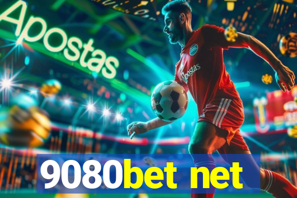 9080bet net