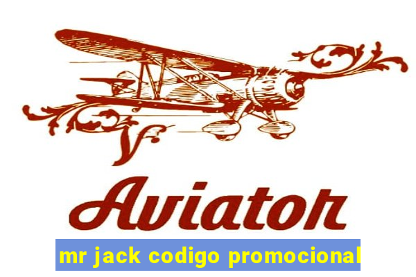 mr jack codigo promocional