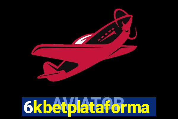 6kbetplataforma