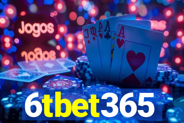 6tbet365