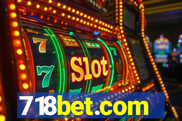 718bet.com