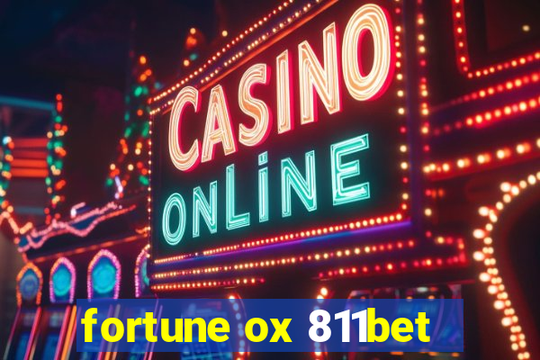 fortune ox 811bet