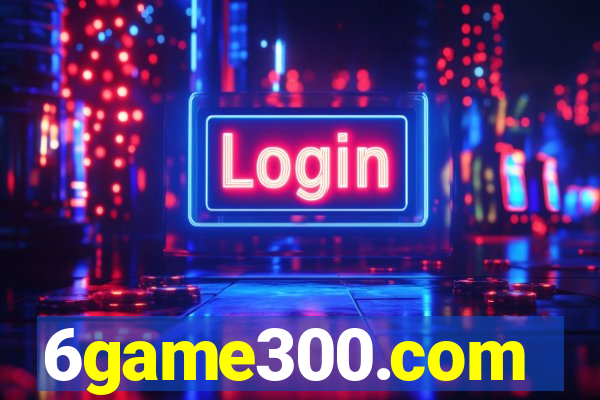 6game300.com