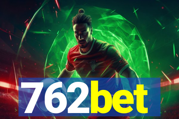 762bet