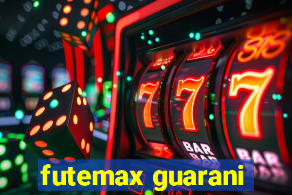 futemax guarani