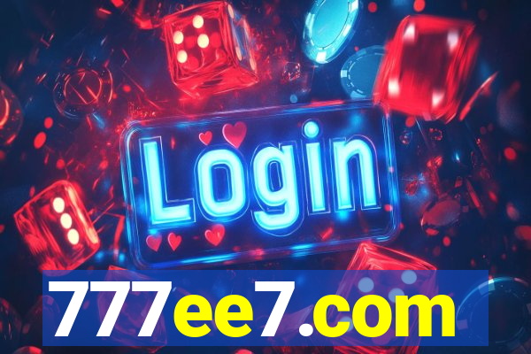 777ee7.com