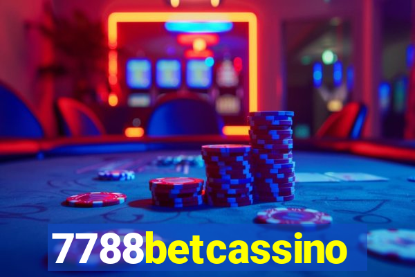 7788betcassino