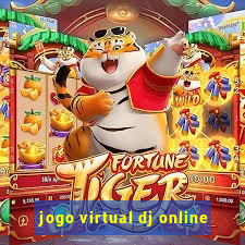 jogo virtual dj online