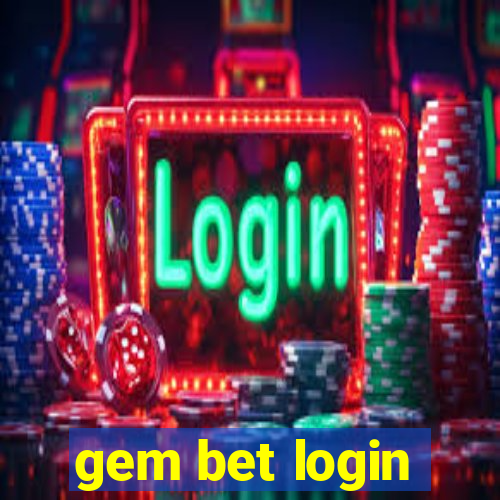 gem bet login