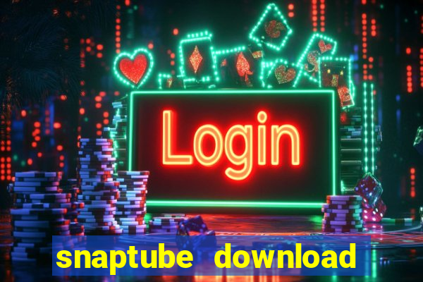 snaptube download pc windows 7