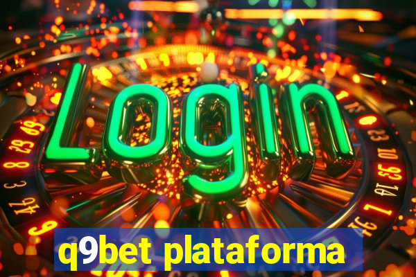 q9bet plataforma