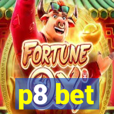 p8 bet