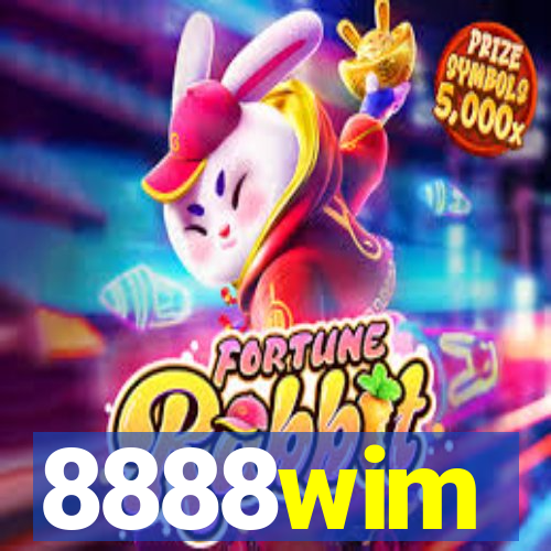 8888wim