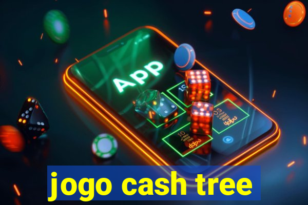 jogo cash tree