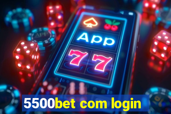 5500bet com login