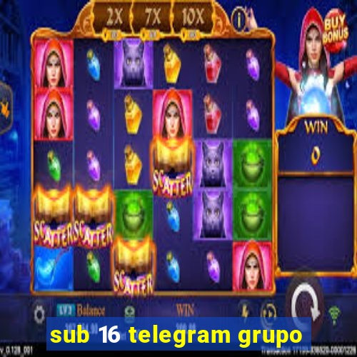 sub 16 telegram grupo