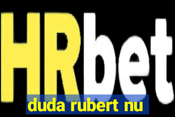 duda rubert nu