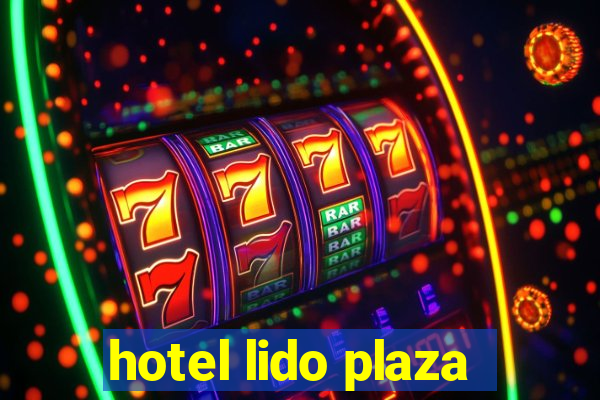 hotel lido plaza