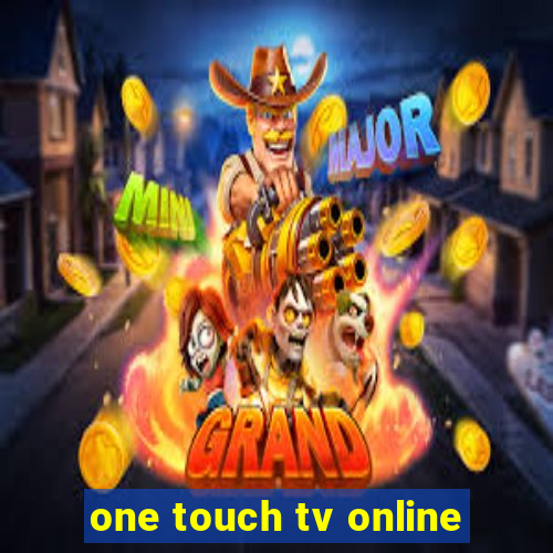 one touch tv online