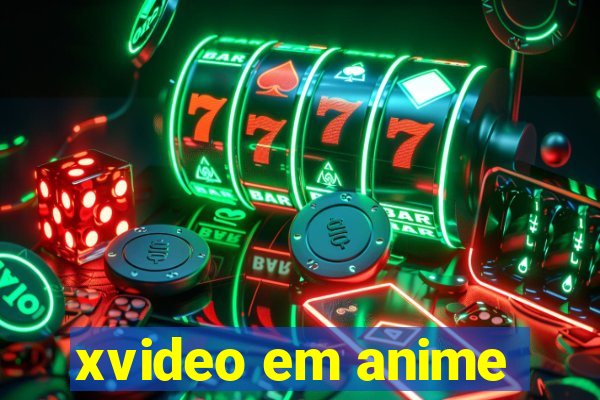 xvideo em anime