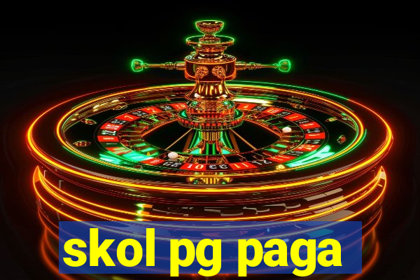 skol pg paga