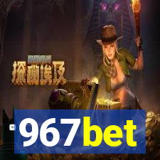 967bet