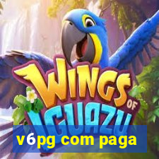 v6pg com paga