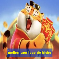 melhor app jogo do bicho