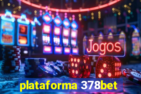 plataforma 378bet