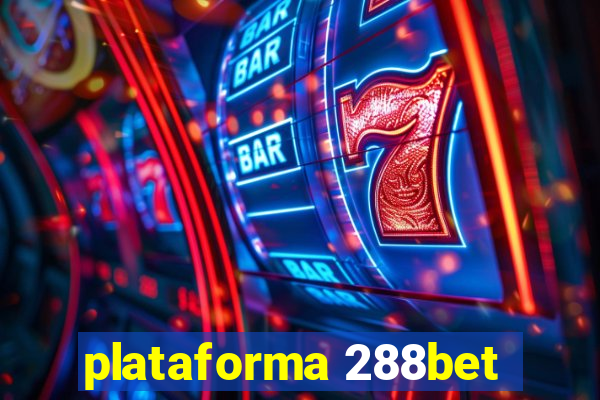 plataforma 288bet