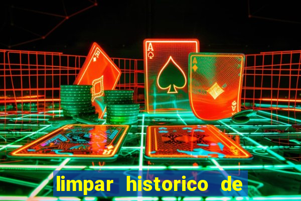 limpar historico de apostas bet365