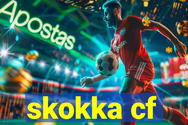 skokka cf