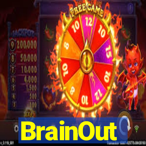 BrainOut