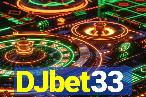 DJbet33