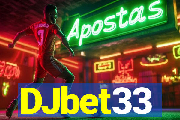 DJbet33