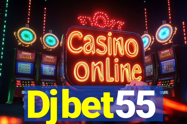 Djbet55