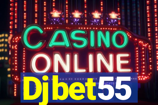 Djbet55