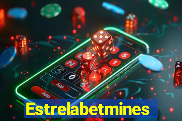 Estrelabetmines