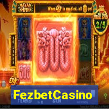 FezbetCasino