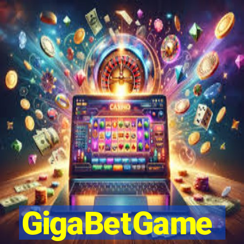 GigaBetGame