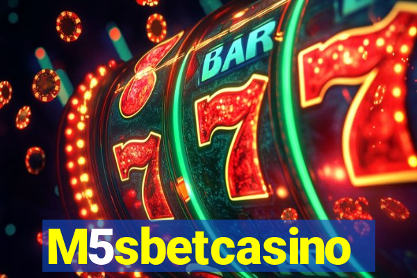 M5sbetcasino