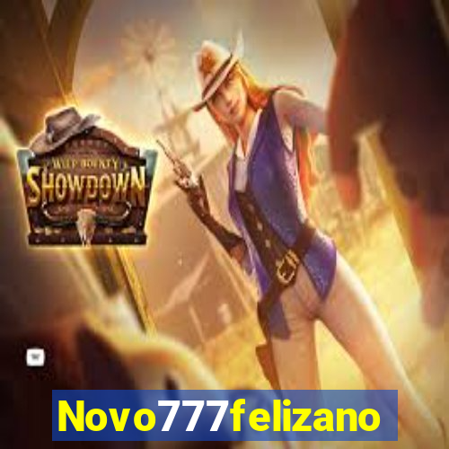 Novo777felizano